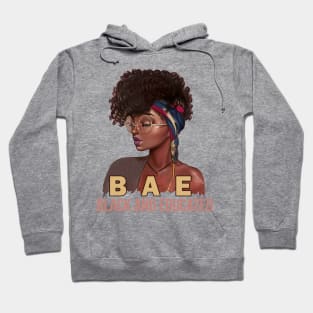 Black Womens BAE Black And Educated gift Funny Black Queen Hoodie